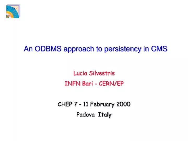 an odbms approach to persistency in cms