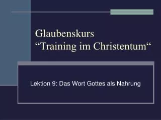 glaubenskurs training im christentum