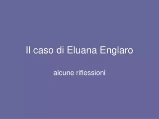 il caso di eluana englaro