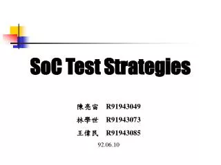 SoC Test Strategies