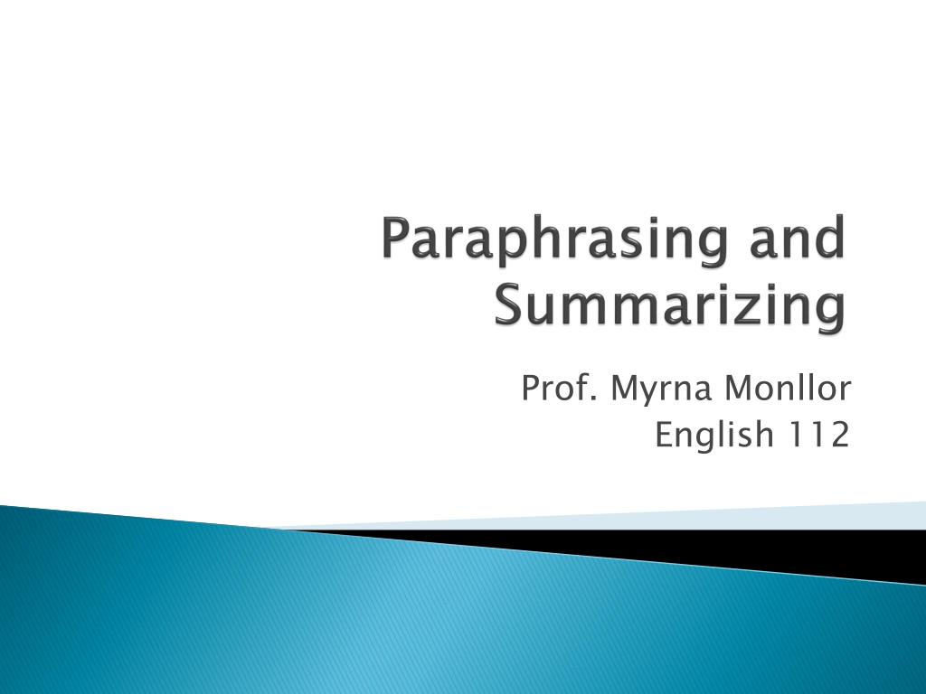 PPT - Paraphrasing and Summarizing PowerPoint Presentation, free ...