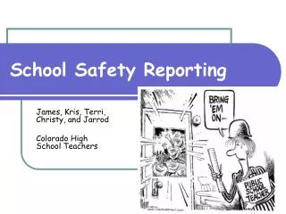 School Safety Reporting