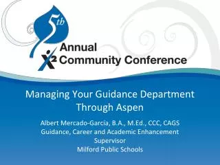 Managing Your Guidance Department Through Aspen