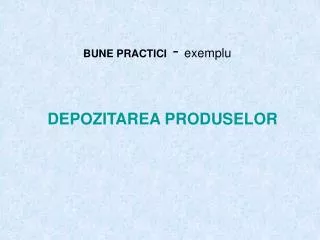 bune practici exemplu