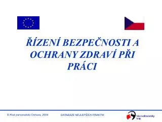 zen bezpe nosti a ochrany zdrav p i pr ci