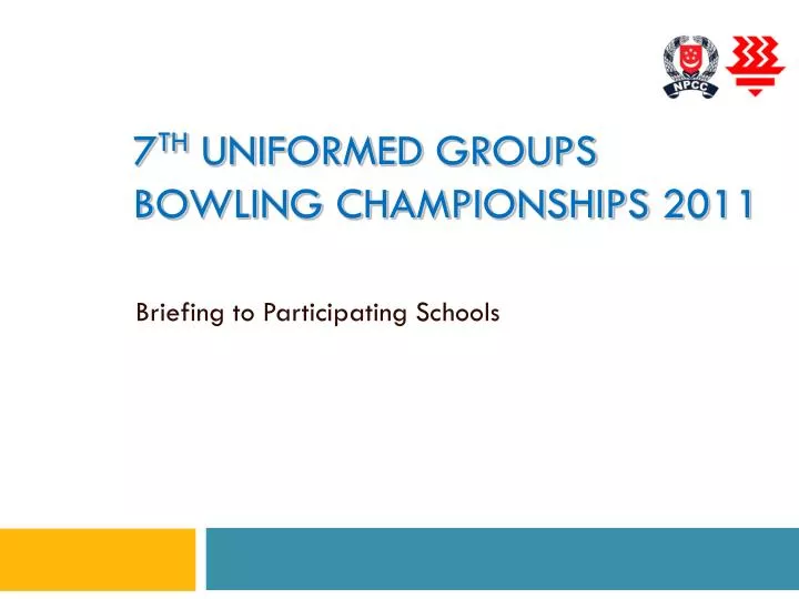 7 th uniformed groups bowling championships 2011