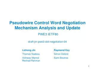 Pseudowire Control Word Negotiation Mechanism Analysis and Update