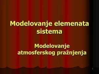 modelovanje elemenata sistema
