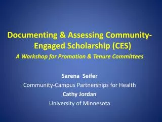 Documenting &amp; Assessing Community-Engaged Scholarship (CES)