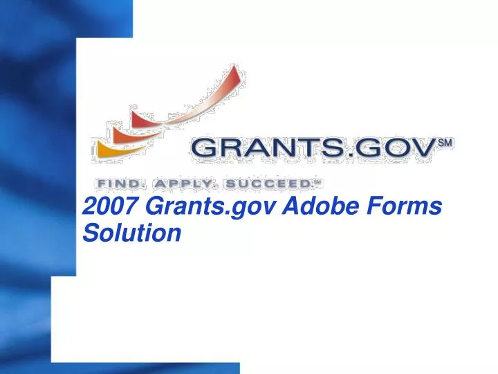 2007 grants gov adobe forms solution