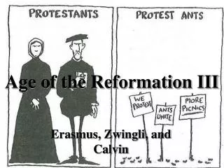 Age of the Reformation III