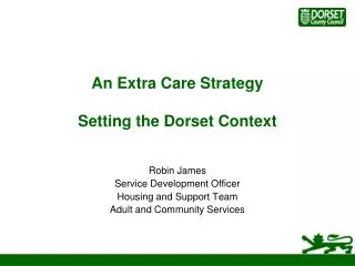 An Extra Care Strategy Setting the Dorset Context