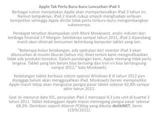 Apple Tak Perlu Buru- buru Luncurkan iPad 3