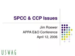 SPCC &amp; CCP Issues