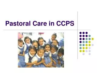 Pastoral Care in CCPS