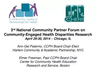 3 rd National Community Partner Forum on Community-Engaged Health Disparities Research