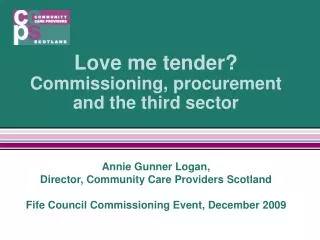 Love me tender? Commissioning, procurement and the third sector