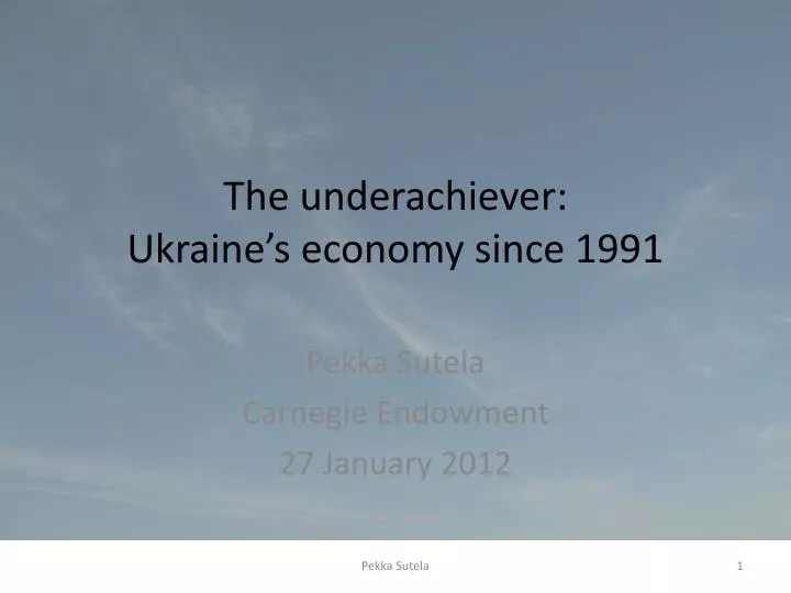 the underachiever ukraine s economy since 1991