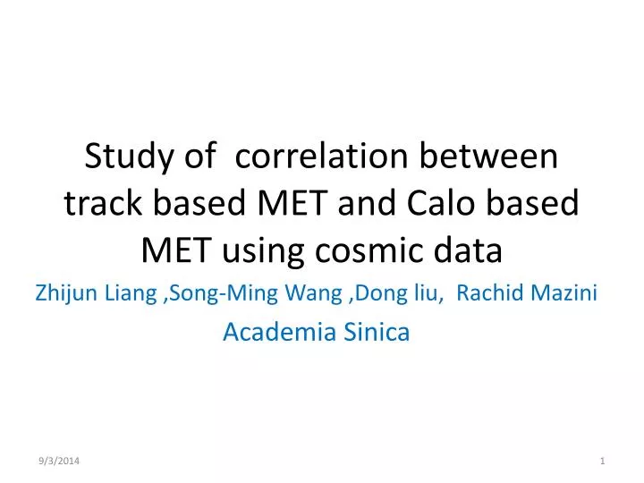 study of correlation between track based met and calo based met using cosmic data