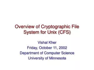 Overview of Cryptographic File System for Unix (CFS)
