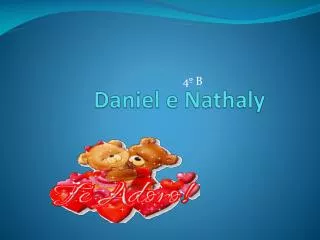 daniel e nathaly