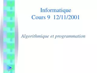 informatique cours 9 12 11 2001
