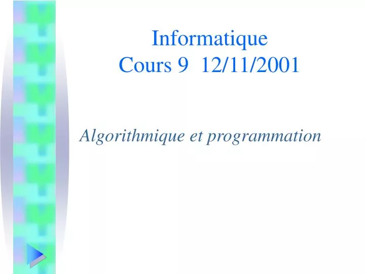 informatique cours 9 12 11 2001