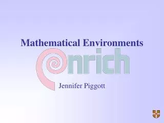 Mathematical Environments