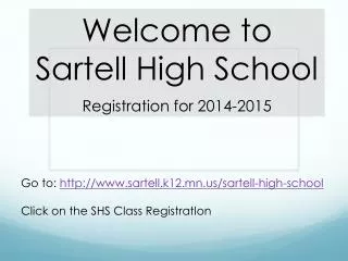 Welcome to Sartell High School Registration for 2014-2015