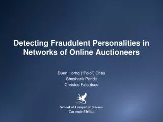 Detecting Fraudulent Personalities in Networks of Online Auctioneers