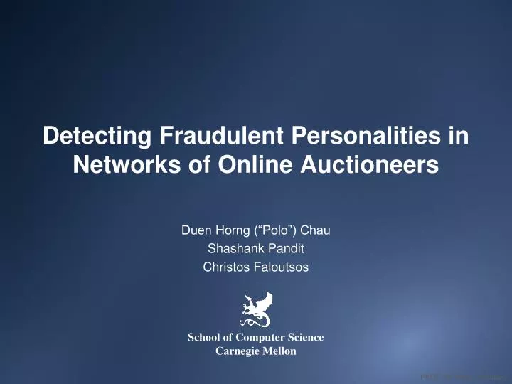detecting fraudulent personalities in networks of online auctioneers