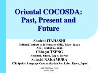 Oriental COCOSDA: Past, Present and Future