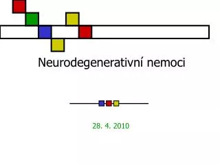 Neurodegenerativní nemoci