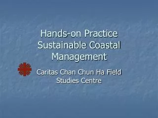 Hands-on Practice Sustainable Coastal Management