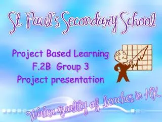 Project Based Learning F.2B Group 3 Project presentation