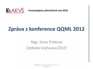 zpr va z konference qqml 2012