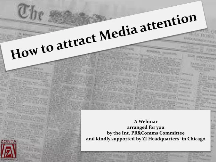 how to attract media attention