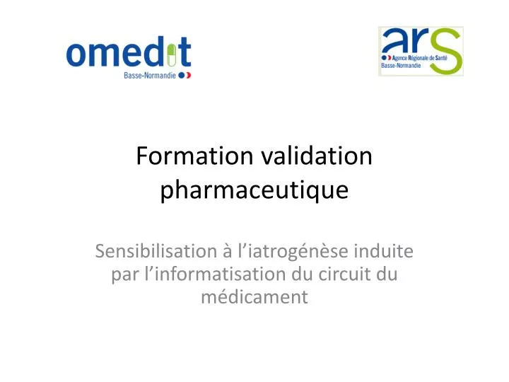 formation validation pharmaceutique