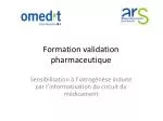 Formation validation pharmaceutique - slide 1