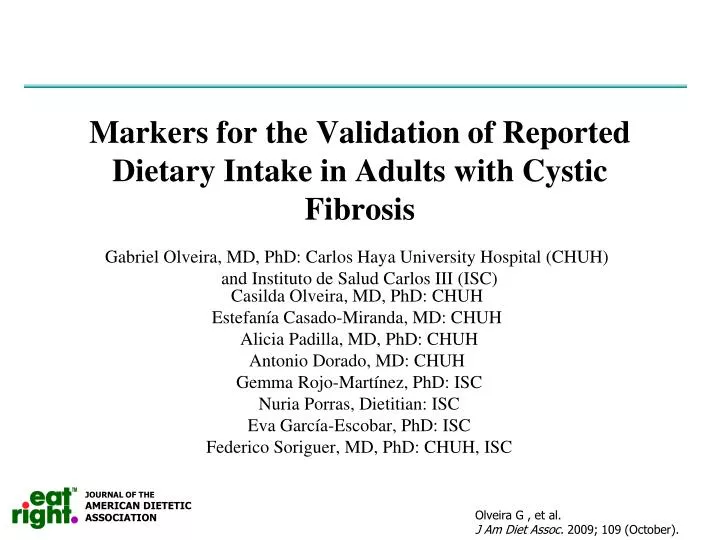 markers for the validation of reported dietary intake in adults with cystic fibrosis