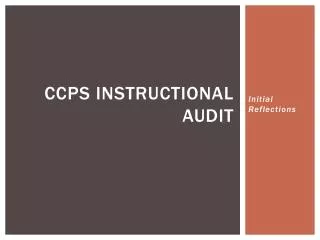 CCPS Instructional Audit