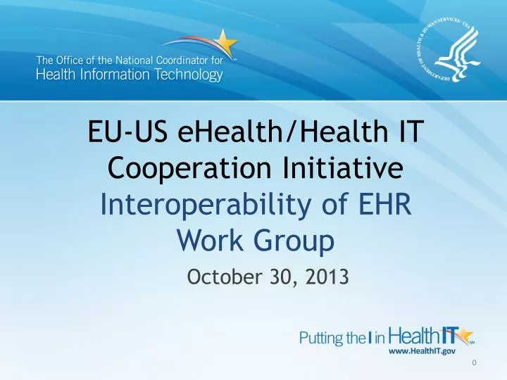eu us ehealth health it cooperation initiative interoperability of ehr work group