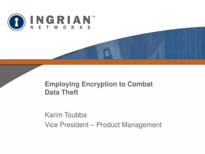 employing encryption to combat data theft
