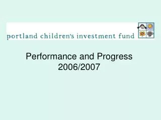 Performance and Progress 2006/2007