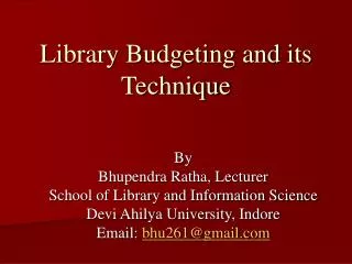 Library Budgeting and its Technique