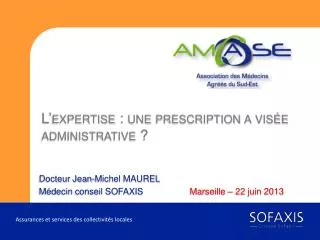 l expertise une prescription a vis e administrative