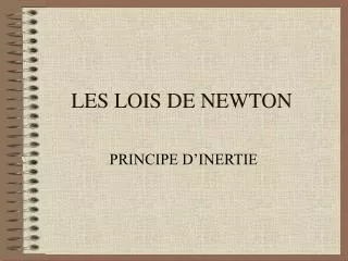 les lois de newton
