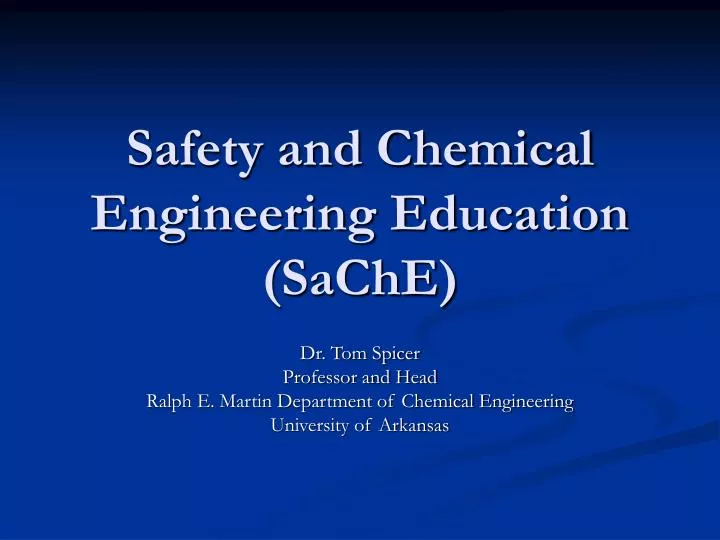 safety and chemical engineering education sache