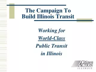The Campaign To Build Illinois Transit