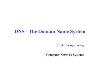 DNS - The Domain Name System